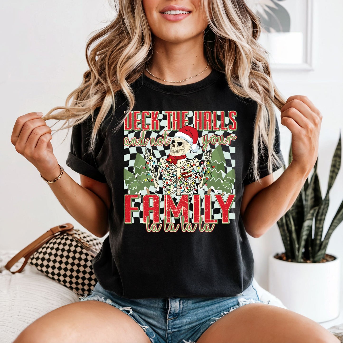 Deck the Halls and Not Your Family
