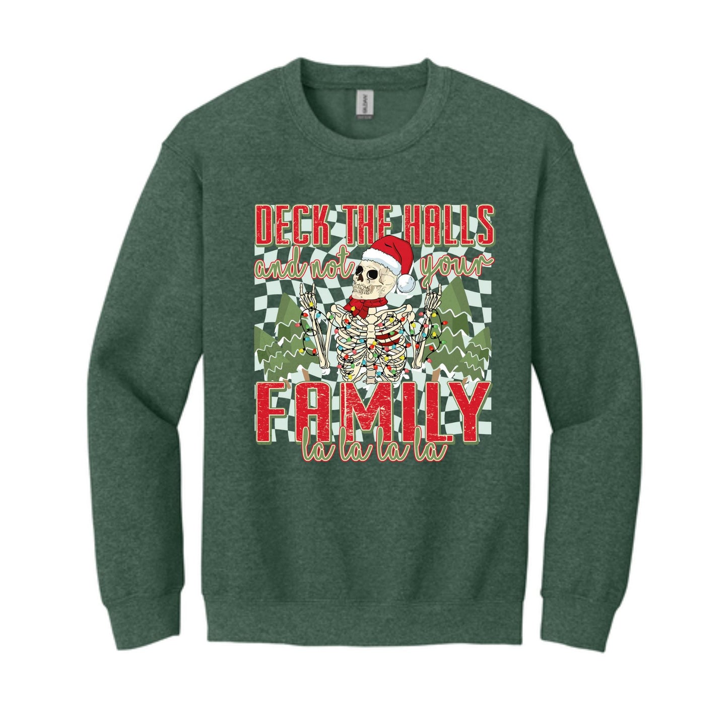 Deck the Halls and Not Your Family