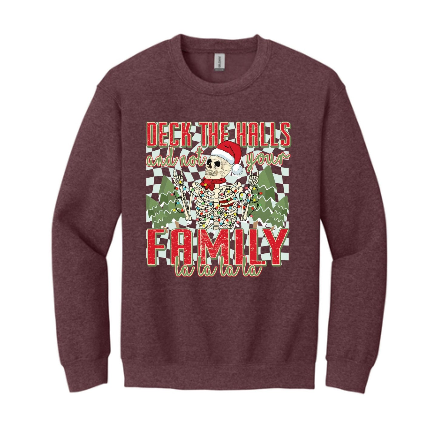 Deck the Halls and Not Your Family
