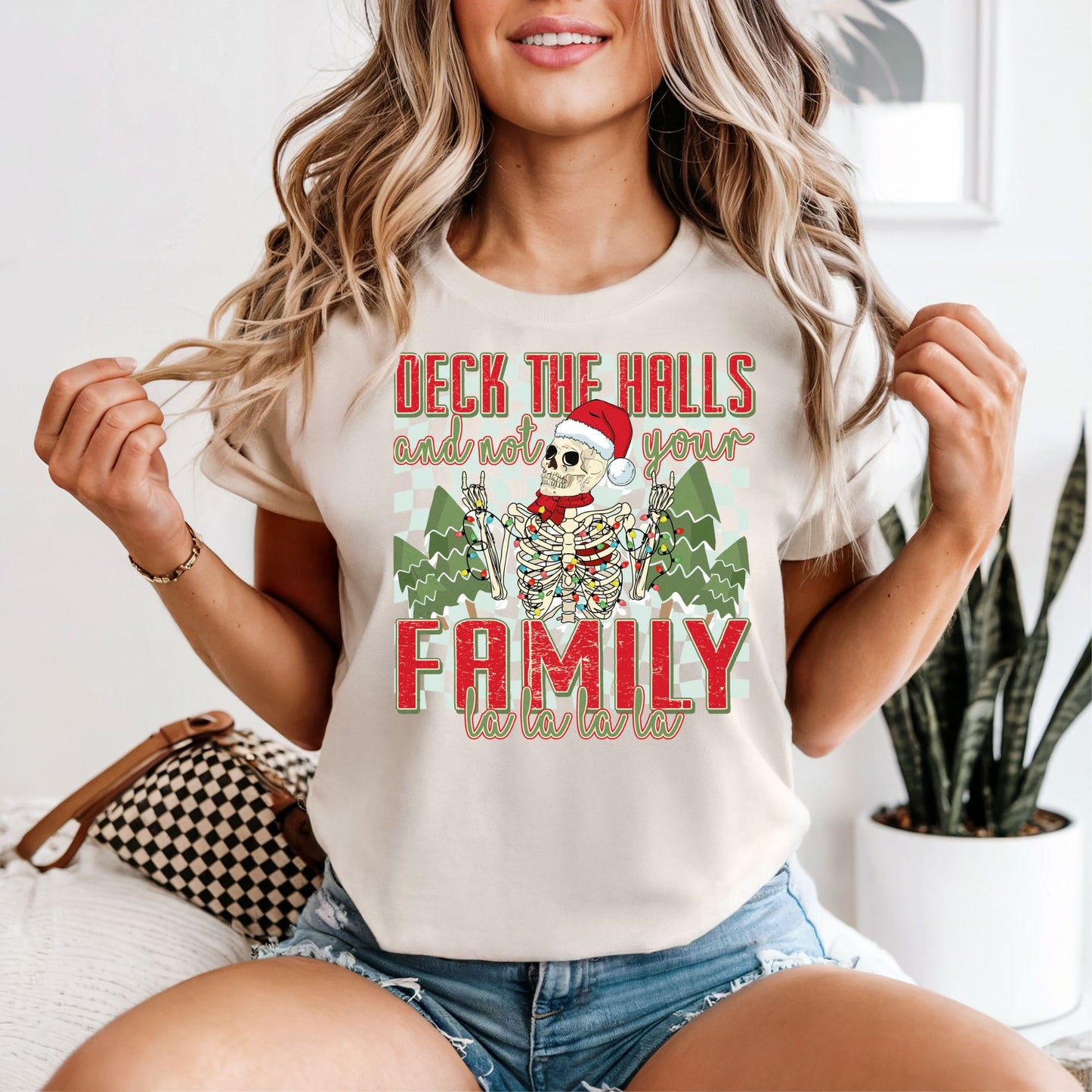 Deck the Halls and Not Your Family