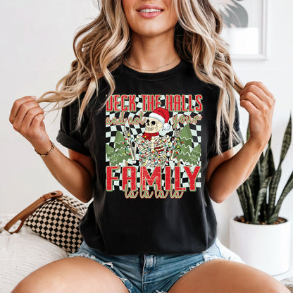 Deck the Halls and Not Your Family
