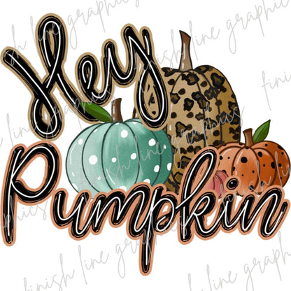 Hey Pumpkin with Leopard Pumpkins